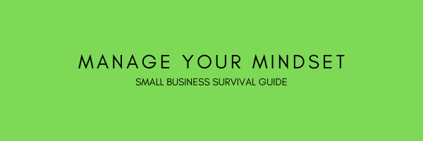Manage Your Mindset
